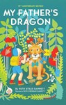 My Father's Dragon - Ruth Stiles Gannett ; Ruth Chrisman Gannett - 9798888180389