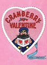 Cranberry Valentine - Wende Devlin - 9798888181140