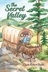 The Secret Valley - Clyde Robert Bulla - 9798888181232