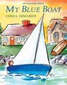 My Blue Boat - Chris L. Demarest - 9798888182123
