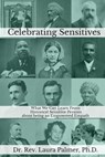 Celebrating Sensitives - Laura Palmer - 9798888192146