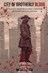 City of Brotherly Blood - Michael Stack - 9798888192665