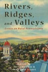 Rivers, Ridges, and Valleys - Anne Dyer Stuart - 9798888193044