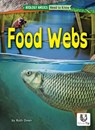 Food Webs - Ruth Owen - 9798888222287