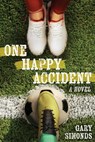 One Happy Accident - Gary Simonds - 9798888245934