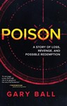 Poison - Gary Ball - 9798888247358