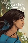 Cascadia's Call - Neha Hewitt - 9798888247747