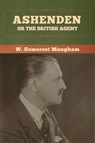 Ashenden - W. Somerset Maugham - 9798888302477