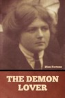 The Demon Lover - Dion Fortune - 9798888303689