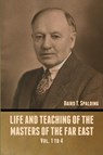 Life and Teaching of the Masters of the Far East Vol. 1 to 4 - Baird T. Spalding - 9798888305010