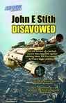Disavowed - John E. Stith - 9798888315446