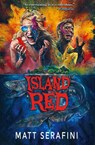 Island Red - Matt Serafini - 9798888316542