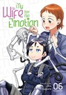 My Wife Has No Emotion Vol. 6 - Jiro Sugiura - 9798888431108