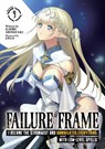 Failure Frame: I Became the Strongest and Annihilated Everything With Low-Level Spells (Light Novel) Vol. 9 - Kaoru Shinozaki - 9798888431979