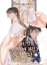 Ballad of Sword and Wine: Qiang Jin Jiu (Novel) Vol. 1 - Tang Jiu Qing - 9798888432587