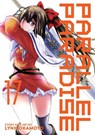 Parallel Paradise Vol. 17 - Lynn Okamoto - 9798888434154