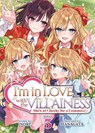 I'm in Love with the Villainess: She's so Cheeky for a Commoner (Light Novel) Vol. 3 - Inori - 9798888434321