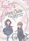 Lonely Castle in the Mirror (Manga) Vol. 5 - Mizuki Tsujimura - 9798888434635