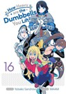 How Heavy are the Dumbbells You Lift? Vol. 16 - Yabako Sandrovich - 9798888435939