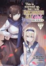 This Is Screwed Up, but I Was Reincarnated as a GIRL in Another World! (Manga) Vol. 13 - Ashi - 9798888438602