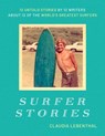 Surfer Stories - Claudia Lebenthal - 9798888452301