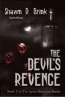 The Devil's Revenge - Shawn D. Brink - 9798888460023