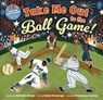 Take Me Out to the Ball Game! - Nathalie Alonso - 9798888593707