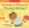 That's Mine! (Bilingual Haitian Creole & English) - Sumana Seeboruth - 9798888594056