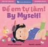 By Myself! (Bilingual Vietnamese & English) - Sumana Seeboruth - 9798888597255