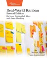 Real-World Kanban, Second Edition - Mattias Skarin - 9798888651599