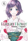 The Fragrant Flower Blooms With Dignity 6 - Saka Mikami - 9798888771433