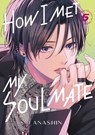 How I Met My Soulmate 5 - Anashin - 9798888773338