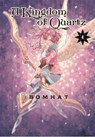 A Kingdom of Quartz 4 - Bomhat - 9798888775813