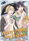 Hitorijime My Hero 16 - Memeco Arii - 9798888775882