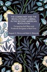 The Communist and the Revolutionary Liberal in the Second American Revolution: Comparing Karl Marx and Frederick Douglass in Real-Time - August H. Nimtz - 9798888905395