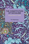 The Constitution of Socialism - Tim Platenkamp - 9798888908044