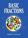 Basic Fractions - Jerry Kaplan - 9798889102595