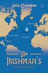 An Irishman's Story of Survival - Jack Cashman - 9798889109860