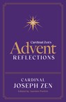 Cardinal Zen's Advent Reflections - Cardinal Joseph Zen - 9798889110743