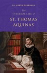 The Interior Life of St. Thomas Aquinas - Martin Grabmann - 9798889110927