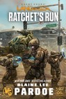 Ratchet's Run - Blaine L. Pardoe - 9798889220343