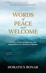 Words of Peace and Welcome - Horatius Bonar - 9798889363422