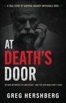 At Death's Door - Greg Hershberg - 9798889365860