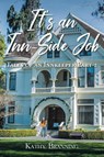 It's an Inn-Side Job - Kathy Branning - 9798889431459