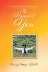 Mayo, T: Happiest You - Tammy Mayo M. D. - 9798889434672