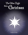 The Other Night Before Christmas - Candice Schultz - 9798889438465