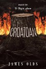CROATOAN - James Olds - 9798889450504