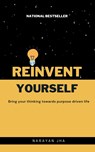 Reinvent Yourself - Narayan Jha - 9798889511984