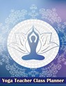 Aiden Norwood: Yoga Teacher Class Planner - Aiden Norwood - 9798889519447