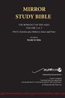 Hardback 15th Edition MARCH 2026 MIRROR STUDY BIBLE 518p VOLUME 2 OF 3 Paul's Brilliant Epistles & The Amazing Book of Hebrews also, James - The Younger Brother of Jesus & Portions of Peter - Francois Du Toit - 9798889559320